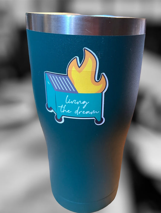 Living The Dream Dumpster Fire Stickers (2pc) Funny Sarcastic Decal