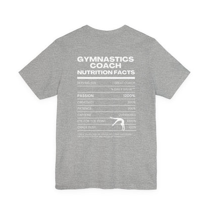 Gymnastics Coach Nutrition Facts Funny Tee | Perfect Gift for Coaches, Workout Tee, Fitness Apparel, Team Spirit, Gym Life Shirt