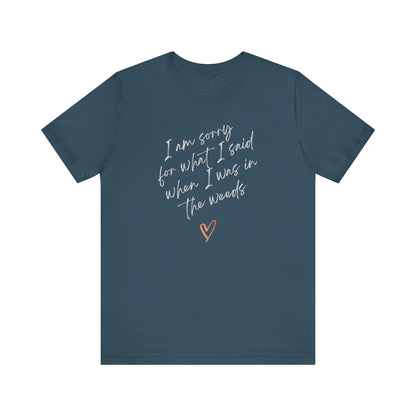 Funny Sorry for What I Said in the Weeds T-Shirt - Restaurant Worker Tee - Server Chef Bartender Life Humor - Bella Canvas Unisex Crewneck