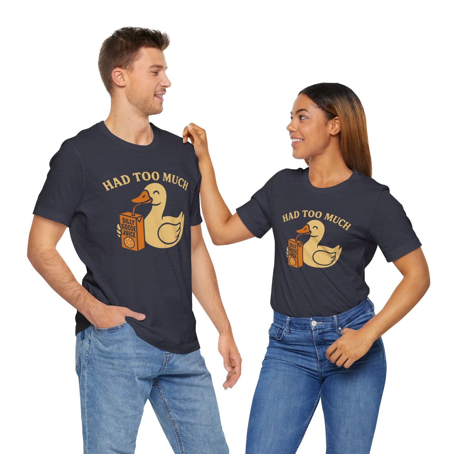 Funny Duck Tee | Had Too Much Silly Goose Juice T-Shirt, Quirky Quacky Graphic Tee, Humor Shirt Unisex Bella Canvas