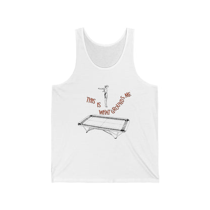 This Is What Grounds Me Trampoline Gymnastics Tank Top, Funny Tank, Unisex Apparel, Gift for Gym Lovers, Summer Fashion, Yoga Top
