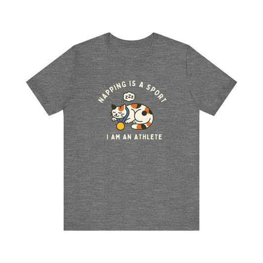 Nap Lovers Unisex Tee | Napping is a Sport | Funny Cat Shirt, Pet Lover Gift, Relaxation T-Shirt, Gift for Cat Owners