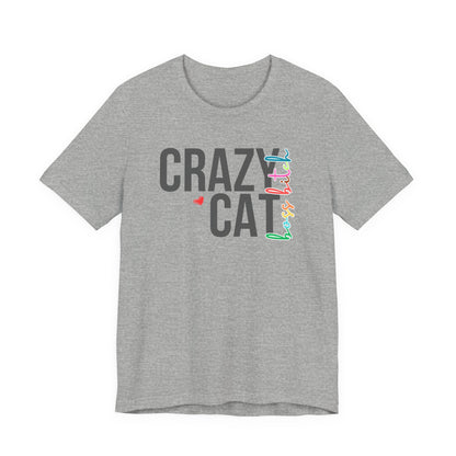 Crazy Cat Boss Bitch Lady Lover Unisex T-Shirt, Fun Cat Tee, Gift for Cat Owners, Cute Cat Shirt, Pet Lover Apparel, Cat Themed Clothing