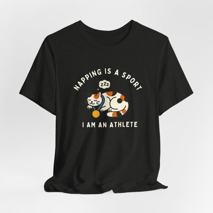 Nap Lovers Unisex Tee | Napping is a Sport | Funny Calico Cat Shirt, Pet Lover Gift, Relaxation T-Shirt, Gift for Cat Owners