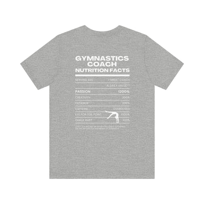 Gymnastics Coach Nutrition Facts Funny Tee | Perfect Gift for Coaches, Workout Tee, Fitness Apparel, Team Spirit, Gym Life Shirt