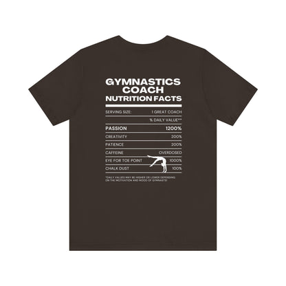 Gymnastics Coach Nutrition Facts Funny Tee | Perfect Gift for Coaches, Workout Tee, Fitness Apparel, Team Spirit, Gym Life Shirt