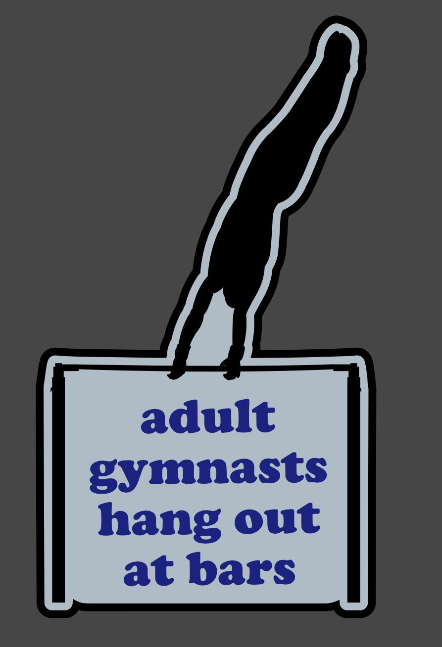 Adult Gymnasts Hang Out At Bars Funny Gymnastics Sticker Mens Womens