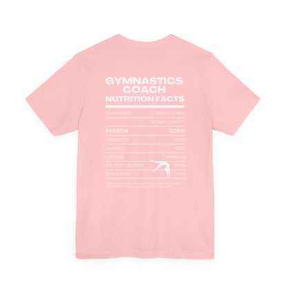 Gymnastics Coach Nutrition Facts Funny Tee | Perfect Gift for Coaches, Workout Tee, Fitness Apparel, Team Spirit, Gym Life Shirt