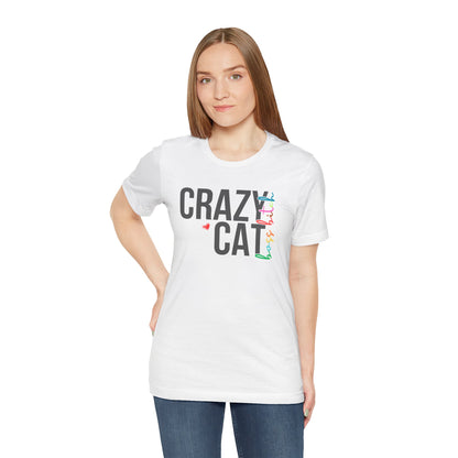 Crazy Cat Boss Bitch Lady Lover Unisex T-Shirt, Fun Cat Tee, Gift for Cat Owners, Cute Cat Shirt, Pet Lover Apparel, Cat Themed Clothing