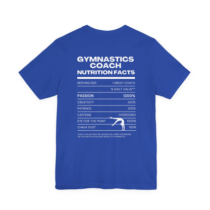 Gymnastics Coach Nutrition Facts Funny Tee | Perfect Gift for Coaches, Workout Tee, Fitness Apparel, Team Spirit, Gym Life Shirt