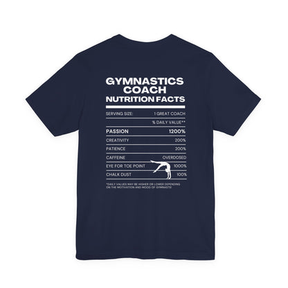 Gymnastics Coach Nutrition Facts Funny Tee | Perfect Gift for Coaches, Workout Tee, Fitness Apparel, Team Spirit, Gym Life Shirt