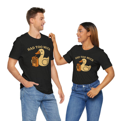 Funny Duck Tee | Had Too Much Silly Goose Juice T-Shirt, Quirky Quacky Graphic Tee, Humor Shirt Unisex Bella Canvas