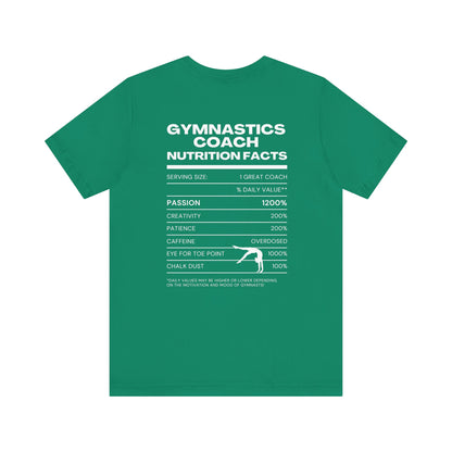Gymnastics Coach Nutrition Facts Funny Tee | Perfect Gift for Coaches, Workout Tee, Fitness Apparel, Team Spirit, Gym Life Shirt