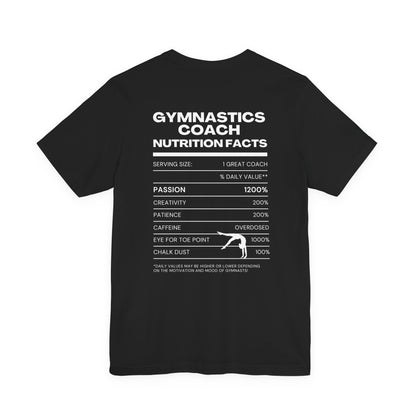 Gymnastics Coach Nutrition Facts Funny Tee | Perfect Gift for Coaches, Workout Tee, Fitness Apparel, Team Spirit, Gym Life Shirt