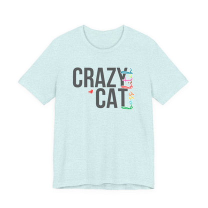Crazy Cat Boss Bitch Lady Lover Unisex T-Shirt, Fun Cat Tee, Gift for Cat Owners, Cute Cat Shirt, Pet Lover Apparel, Cat Themed Clothing