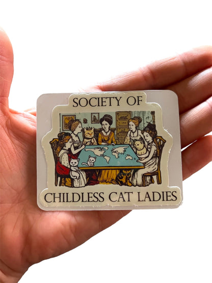 Society of Childless Cat Ladies Plan World Domination Funny Sticker