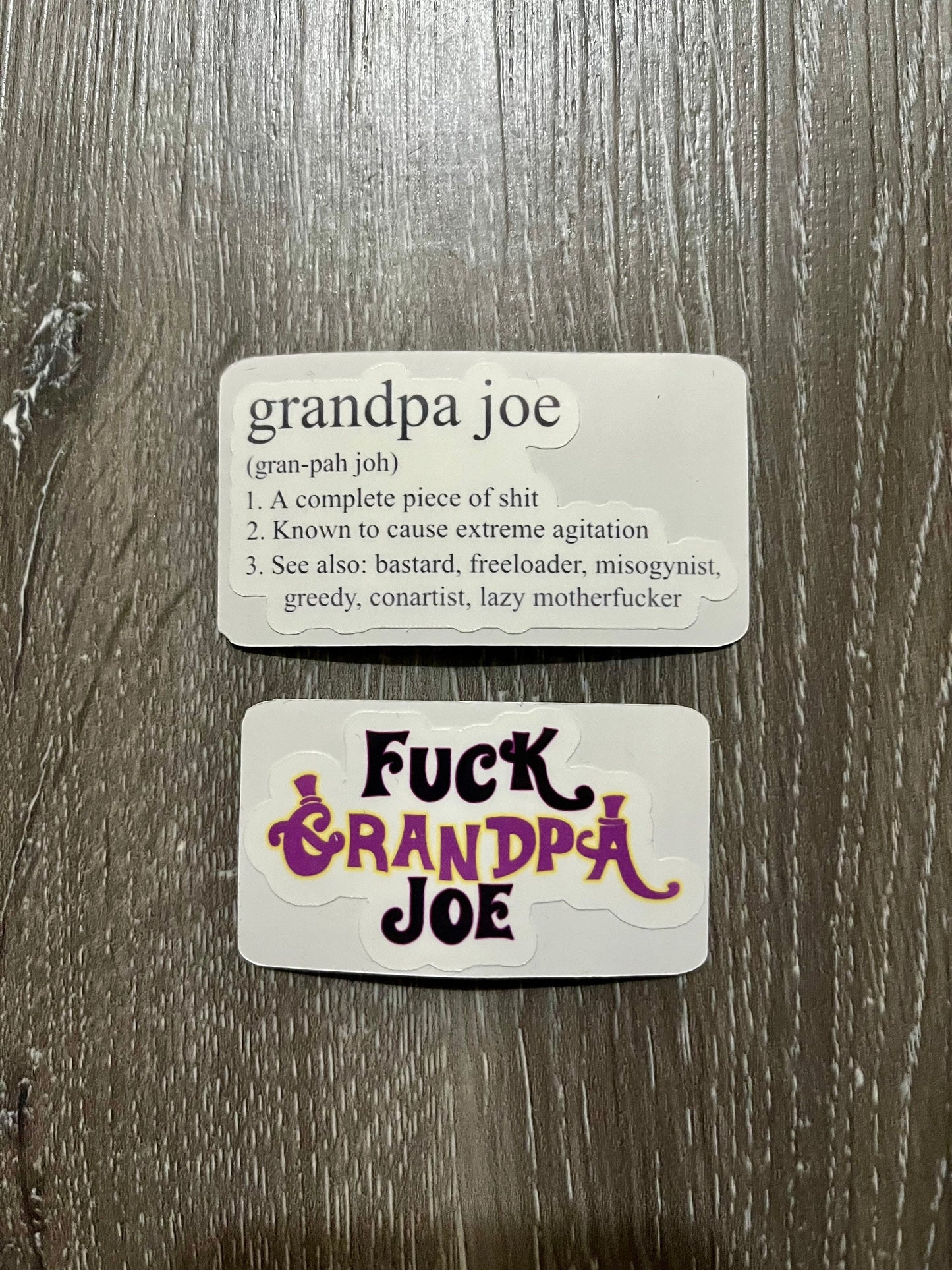 The Fuck Grandpa Joe from Willy Wonka Sticker Pack (2)