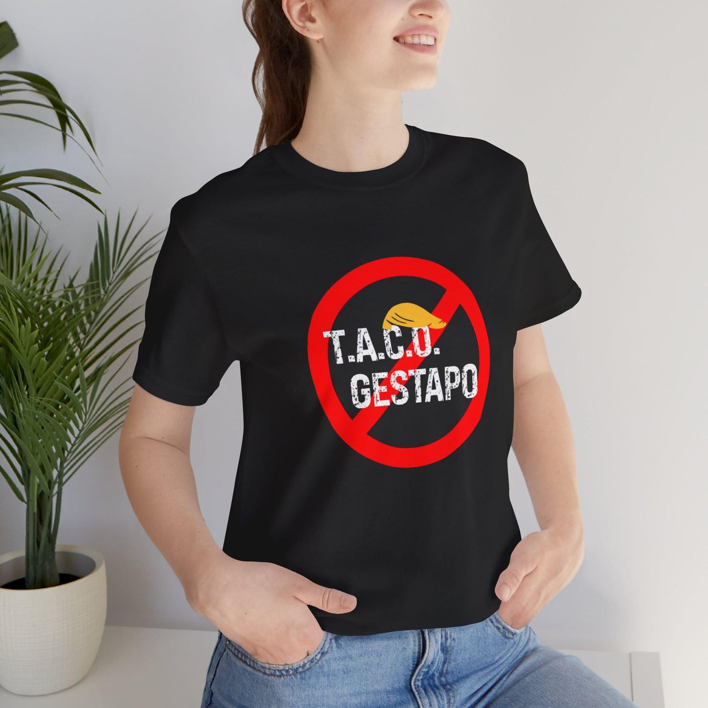 Trump Always Chickens Out TACO Gestapo Anti-ICE Protest Graphic Tee - Unisex Shirt, Activism Apparel, Statement Clothing