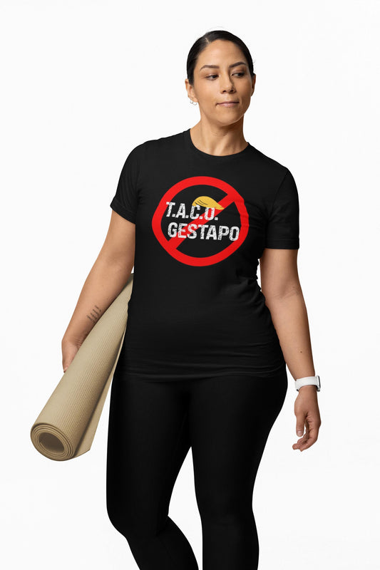 Trump Always Chickens Out TACO Gestapo Anti-ICE Protest Graphic Tee - Unisex Shirt, Activism Apparel, Statement Clothing